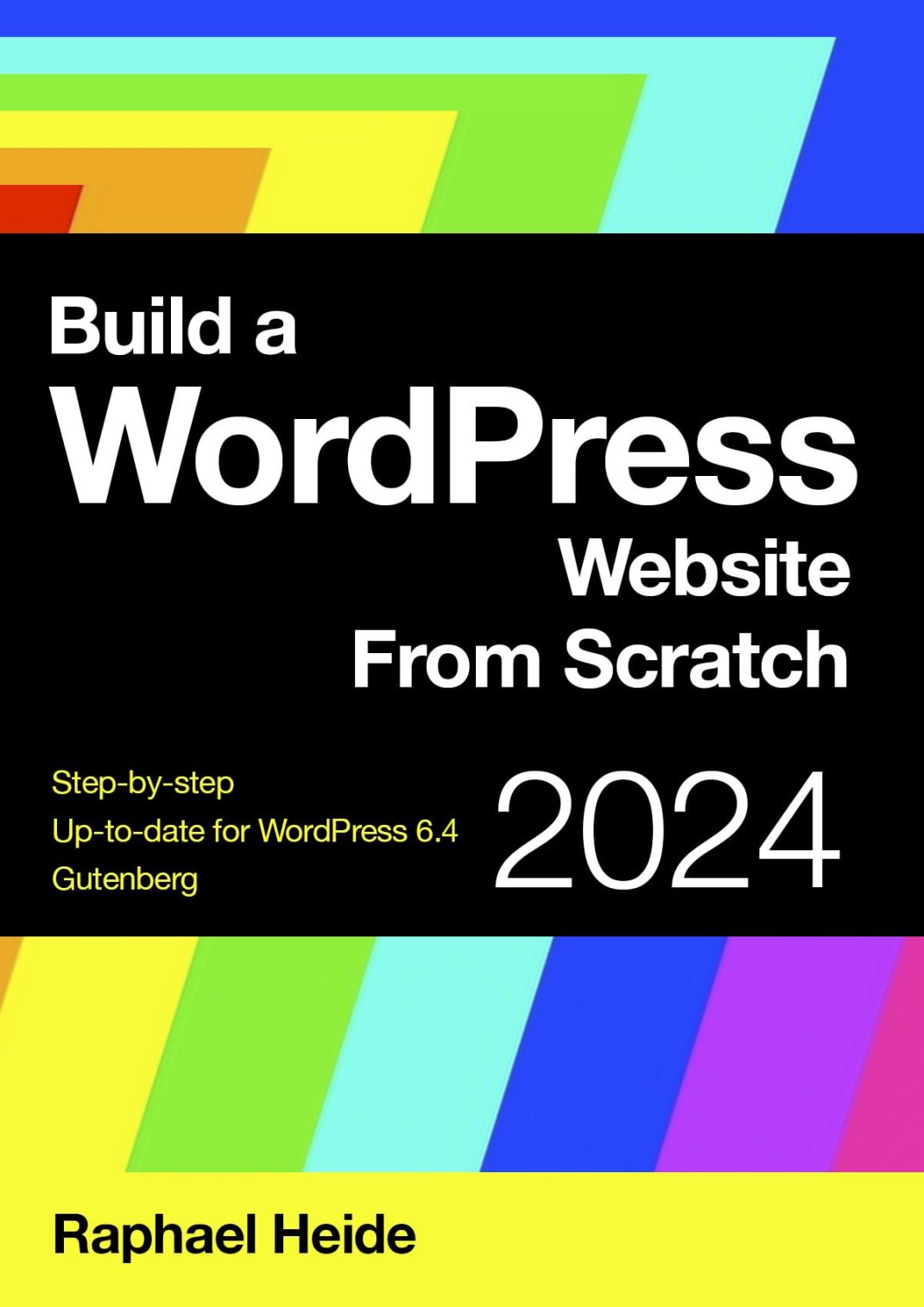 “WordPress Website From Scratch 2024”